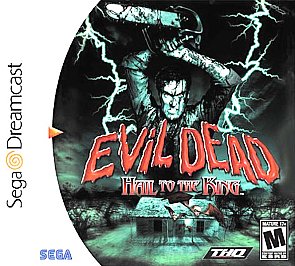 Evil Dead Hail To The King - RJC Dreamcast