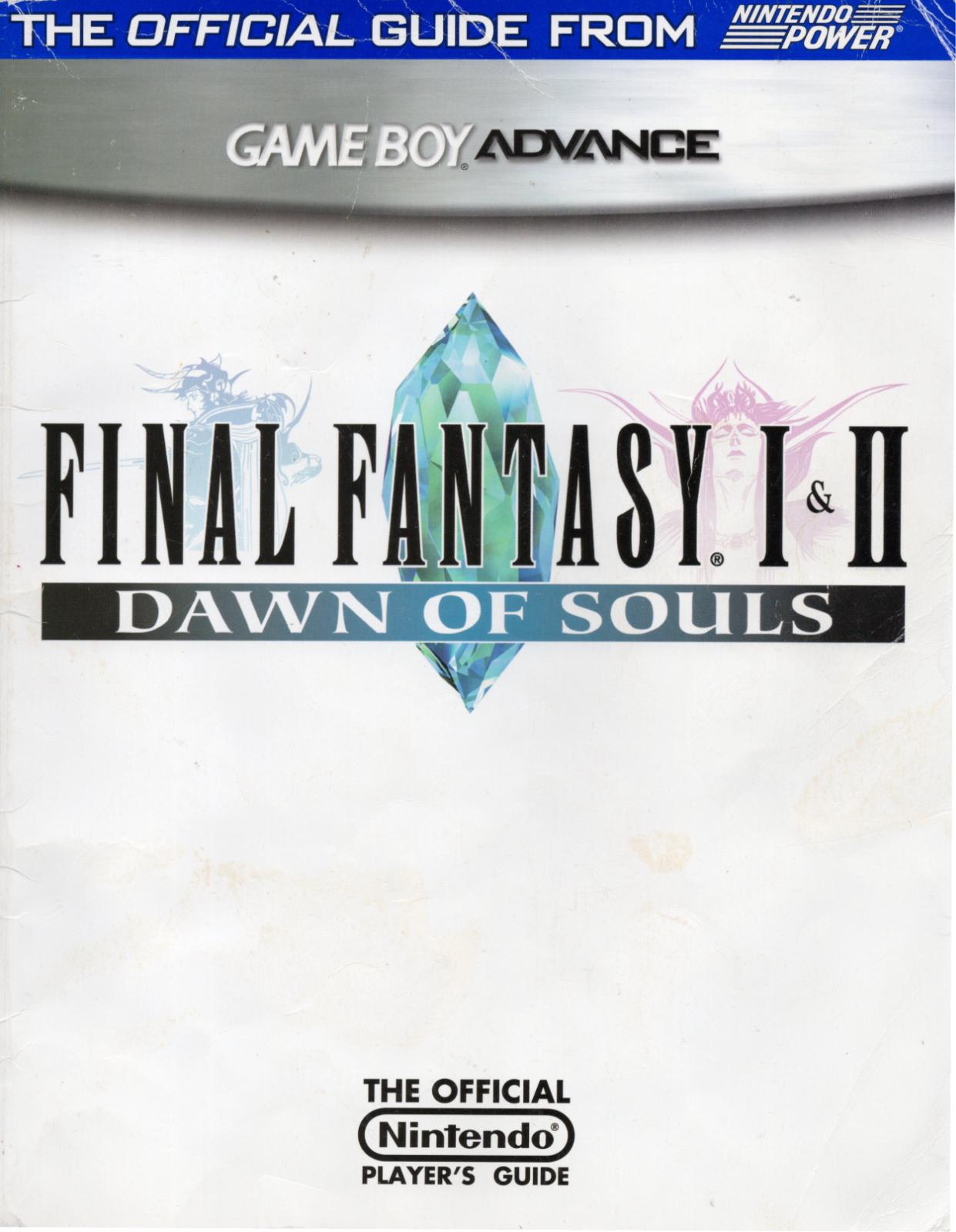 Final Fantasy I & II Dawn of Souls Player's Guide - Strategy Guide