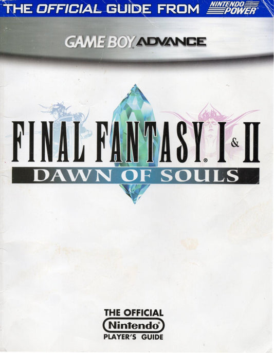 Final Fantasy I & II Dawn of Souls Player's Guide - Strategy Guide