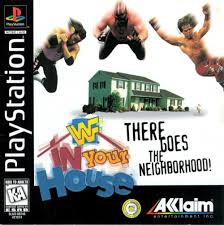 WWF In Your House - Source PS1 Commission